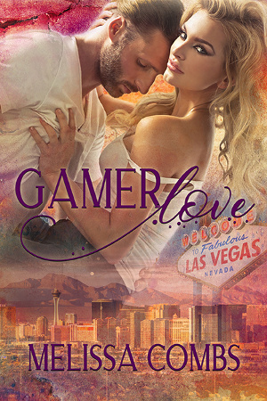 Gamer Love by Melissa Combs
